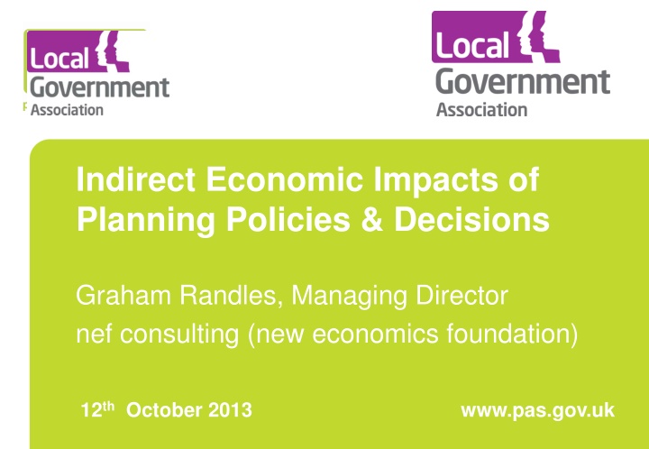 Indirect Economic Impacts OF Planning Policies & Decisions