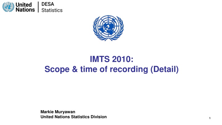 IMTS 2010: Scope & time of recording (Detail)