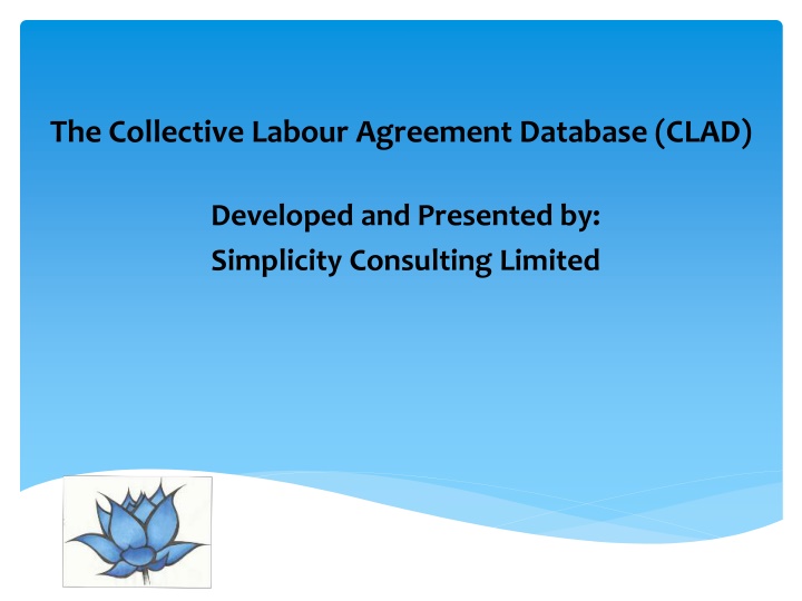 The Collective Labour Agreement Database (CLAD)