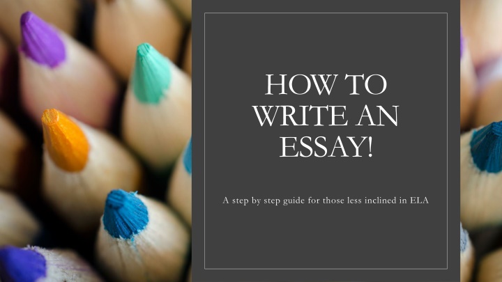 Step-by-Step Guide for Crafting Effective Essays