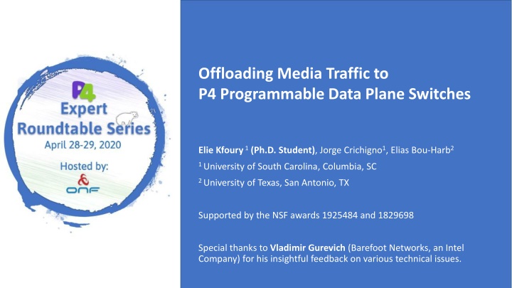 Offloading Media Traffic to  P4 Programmable Data Plane Switches
