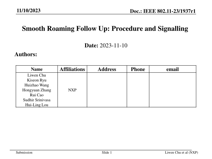 Smooth Roaming Follow Up: Procedure and Signalling