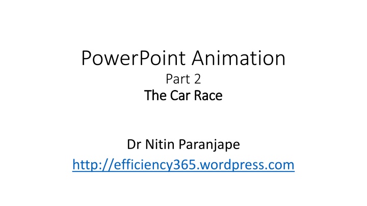 PowerPoint Animation: The Car Race