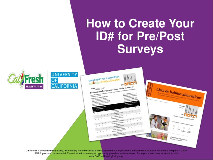 How to Create Your ID for Pre/Post Surveys in California's CalFresh Healthy Living
