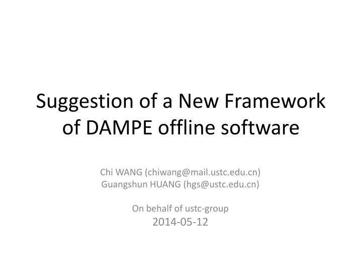 New Framework of DAMPE Offline Software