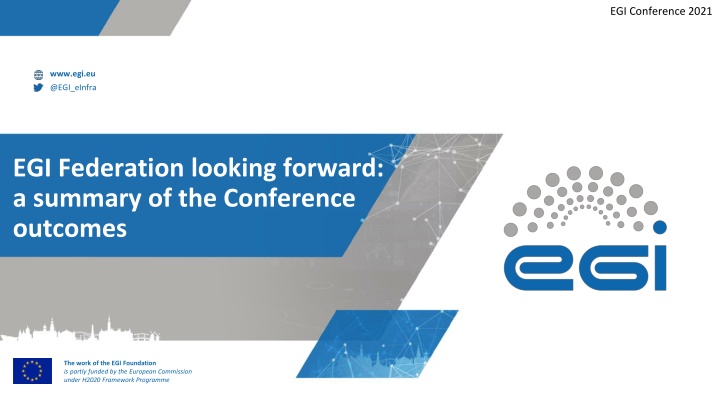 EGI Conference 2021 Outcomes Summary