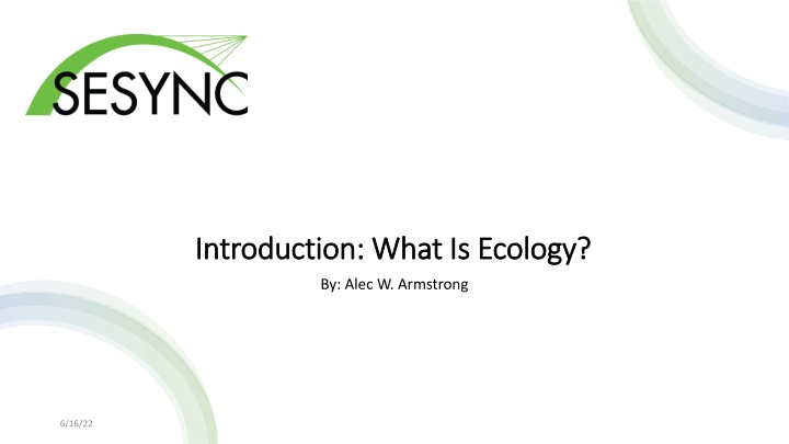 Ecology: Concepts and Scope