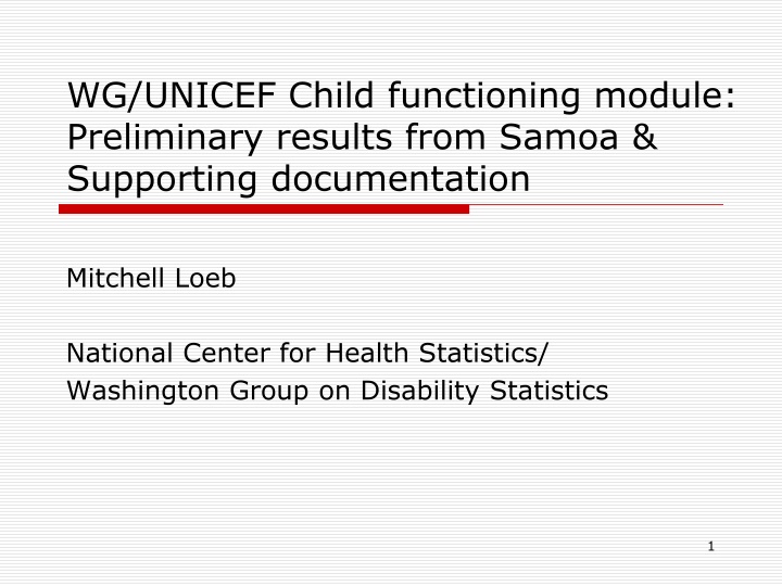 Preliminary Results on Child Functioning in Samoa: Insights from Data Collection
