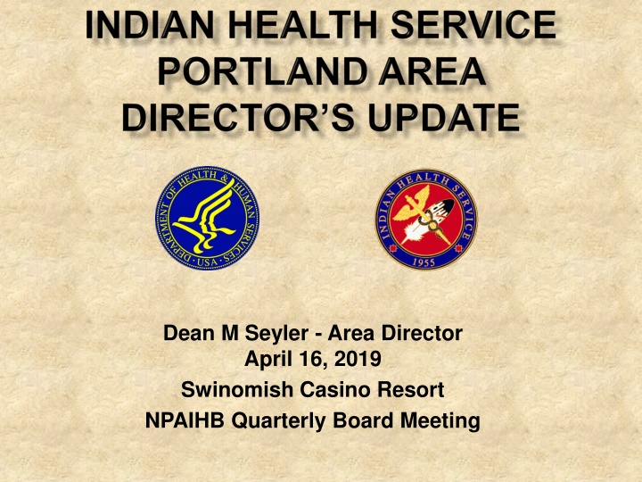 Indian Health Service Portland Area Update
