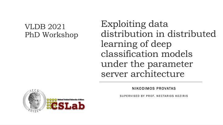 Exploiting Data Distribution in Distributed Learning of Deep Classification Models