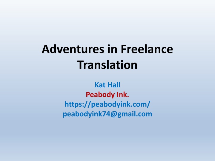 Adventures in Freelance Translation with Kat Hall