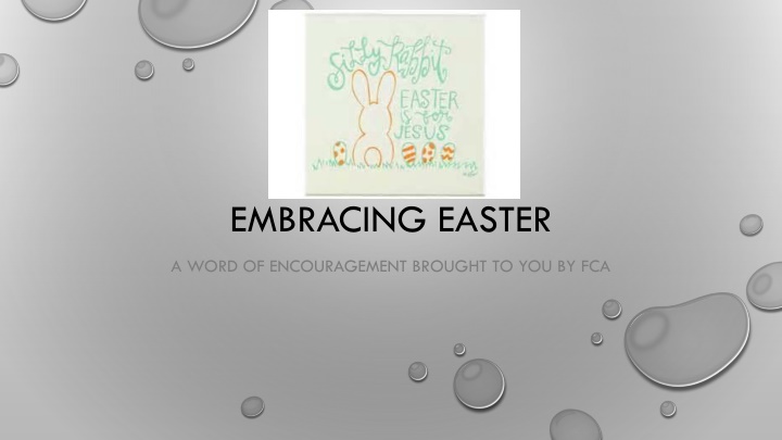 EMBRACING EASTER