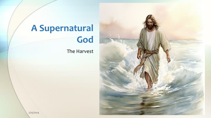 A Supernatural GOD