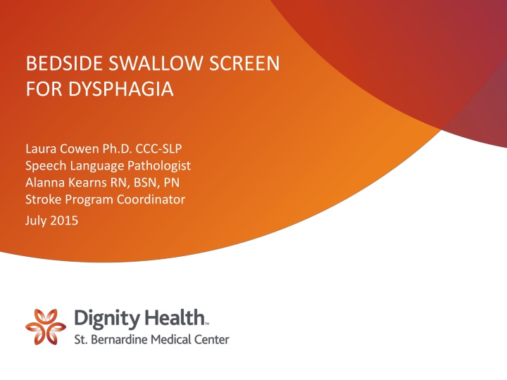 BEDSIDE SWALLOW SCREEN  FOR DYSPHAGIA