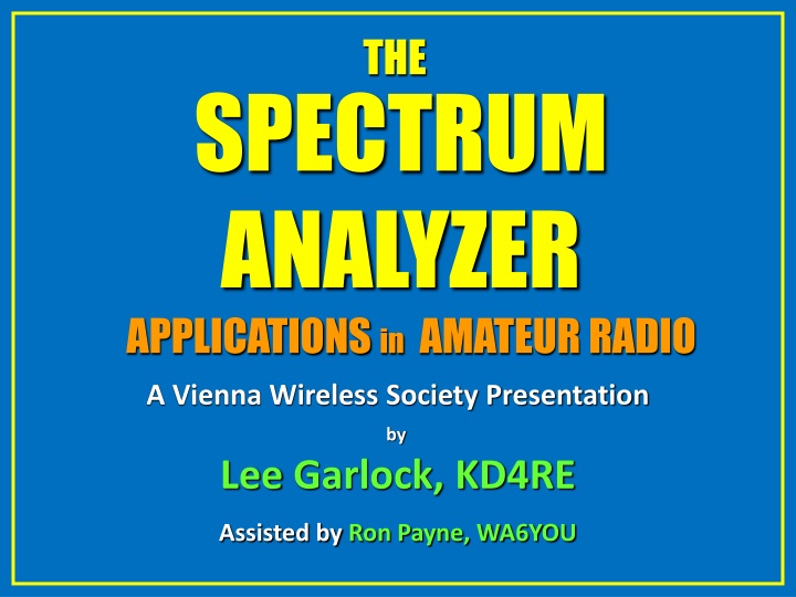 Applications of Spectrum Analyzer in Amateur Radio