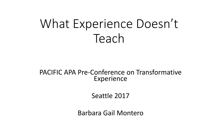 Flaws in Experience as a Teacher
