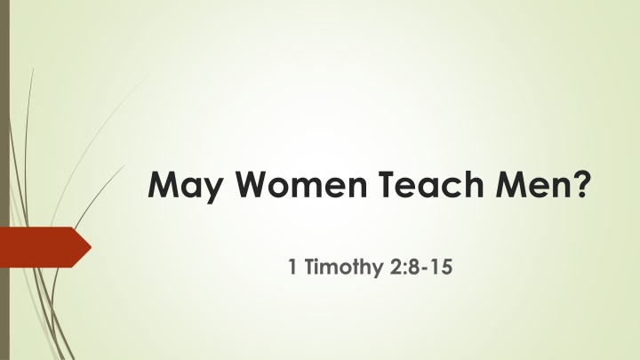 May Women Teach Men?