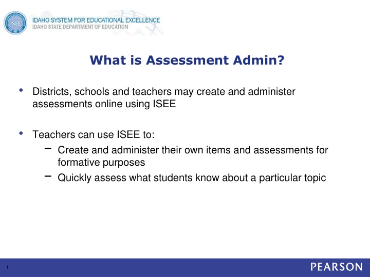 What is Assessment Admin?