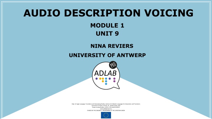AUDIO DESCRIPTION VOICING