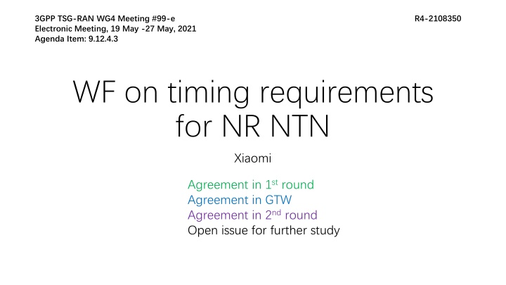 Timing Requirements for NR NTN - Discussion on UE-Specific TA Estimation