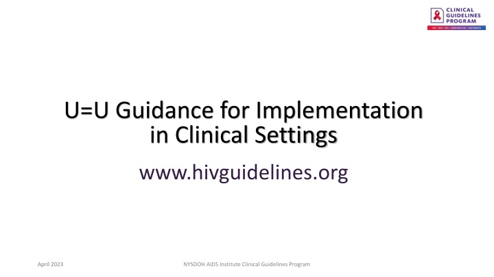 U=U Guidance for Implementation