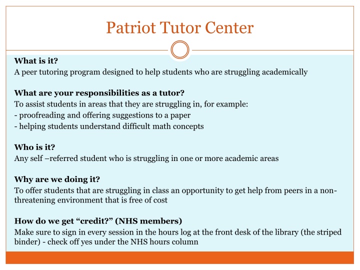 Patriot Tutor Center - Peer Tutoring Program for Academic Support