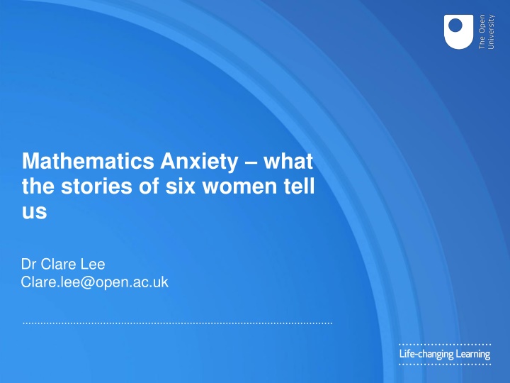 Mathematics Anxiety: Stories of Six Women