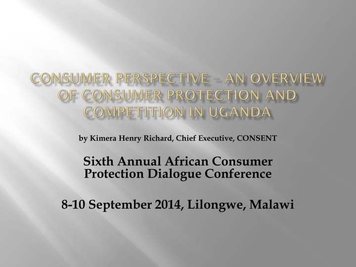 Consumer Protection and Competition in Uganda