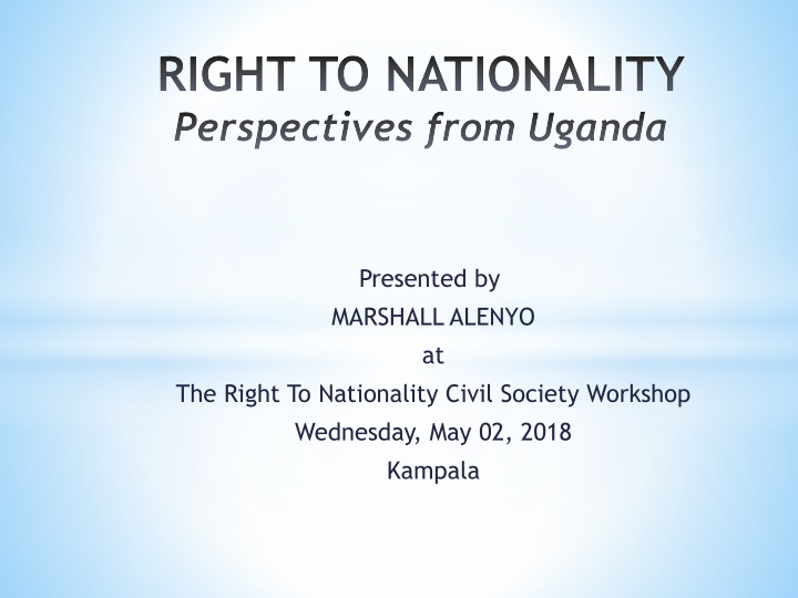 Perspectives on Nationality in Uganda