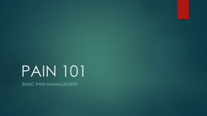 Basic Pain Management Session Information