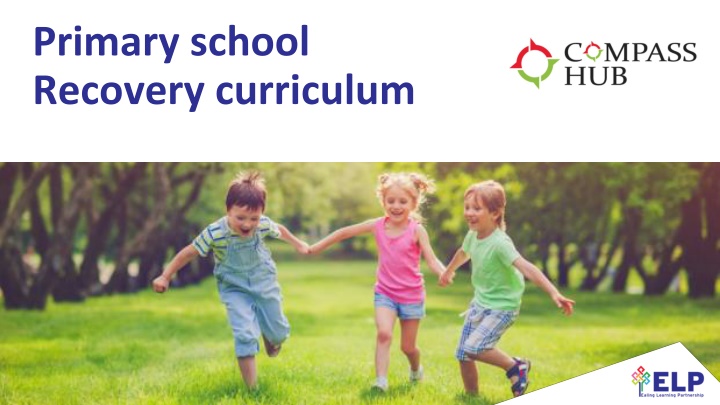 Primary School Recovery Curriculum by Compass Hub Schools
