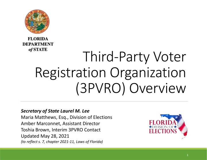 Florida Department of State 3PVRO Overview