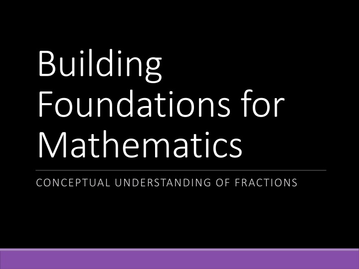 Building a Strong Foundation in Fractions