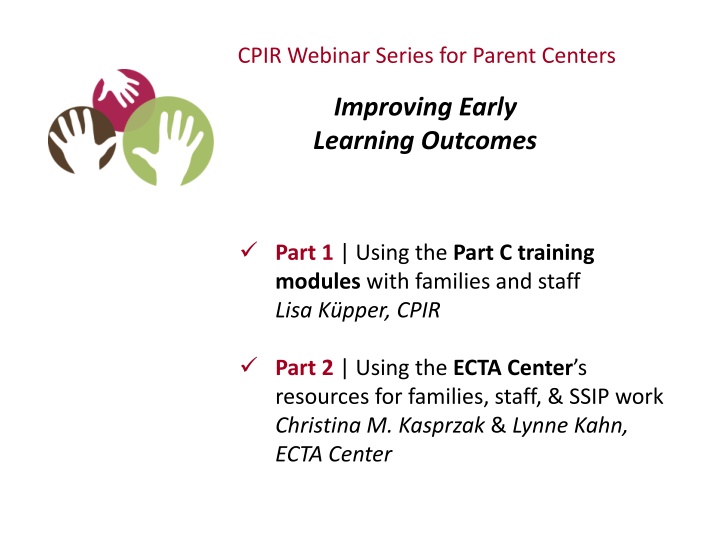 Improving Early Learning Outcomes Using Training Modules