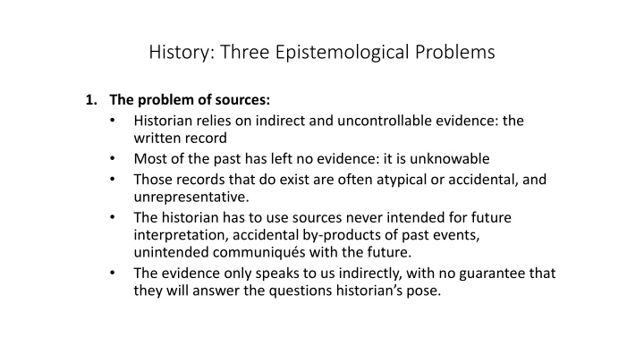 Epistemological Problems in History