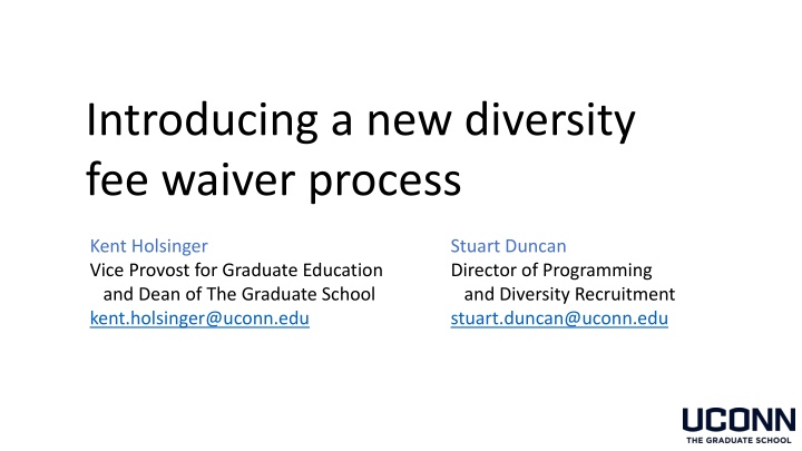 Introducing a New Diversity Fee Waiver Process at UConn