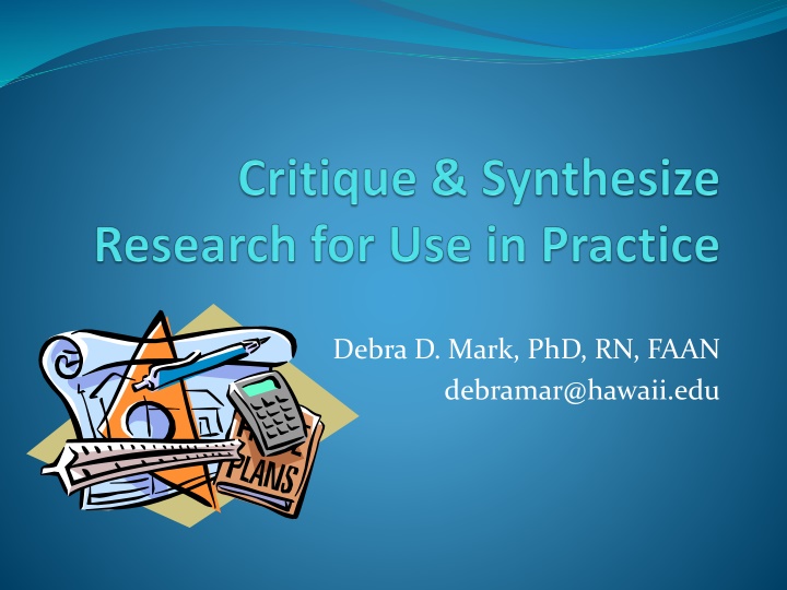 Literature Synthesis: Making Informed Clinical Decisions