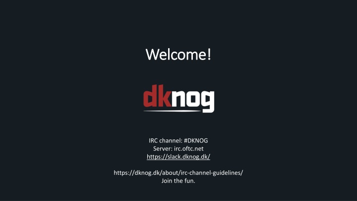 Welcome to DKNOG: Join the Fun!
