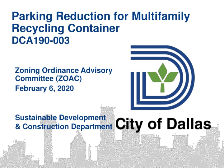 Parking Reduction for Multifamily Recycling Initiative