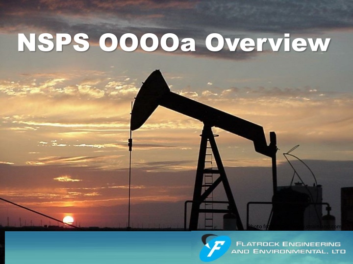 Overview of NSPS.OOOOa Regulations & Requirements