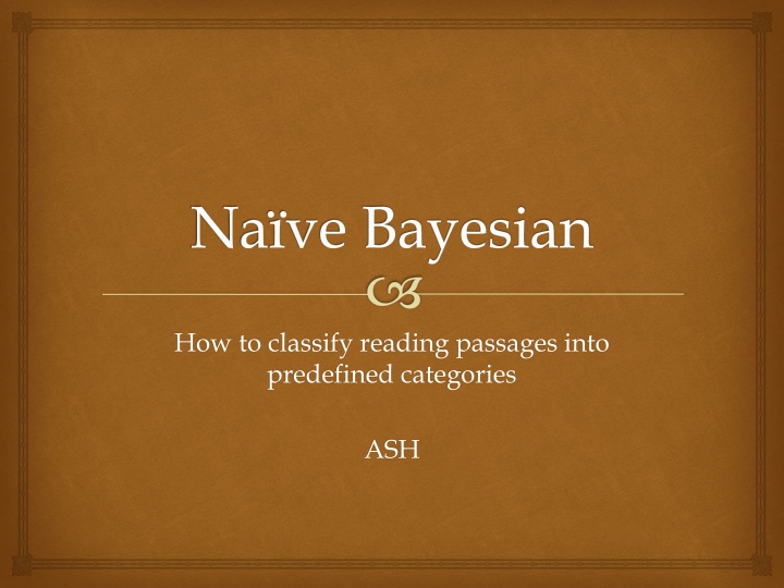 Classifying Reading Passages into Categories with Naive Bayesian