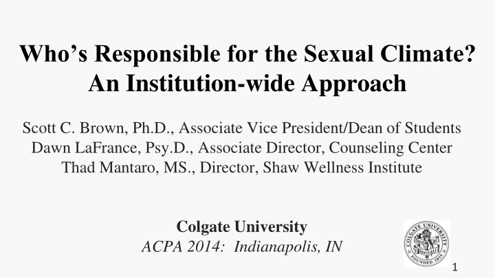 Institution-wide Approach to Sexual Climate