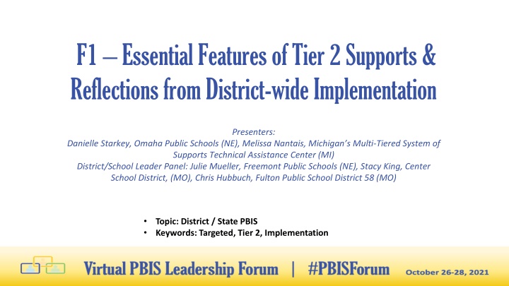 Essential Features of Tier 2 Supports & Reflections from District-wide Implementation