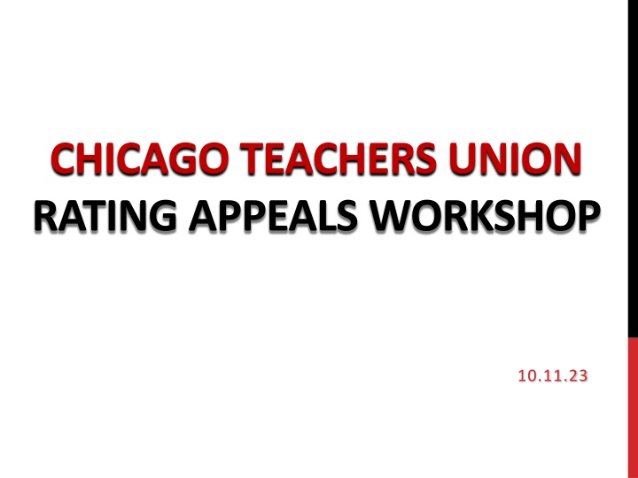 Chicago Teachers Union Rating Appeals Workshop
