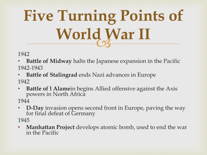 World War II Turning Points and Impact
