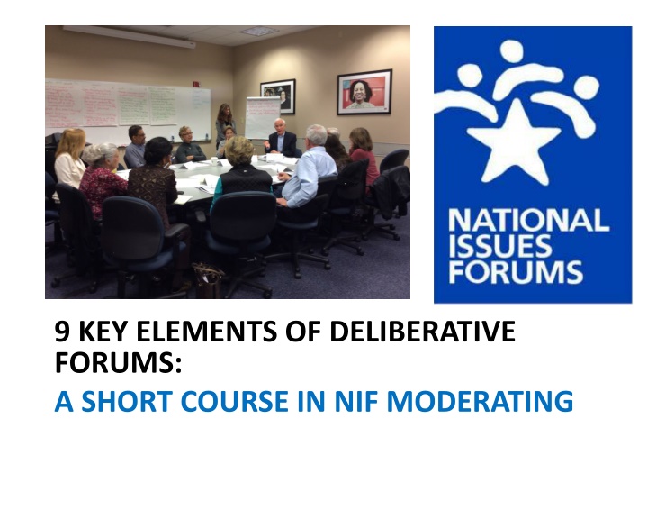 Essential Elements of Deliberative Forums