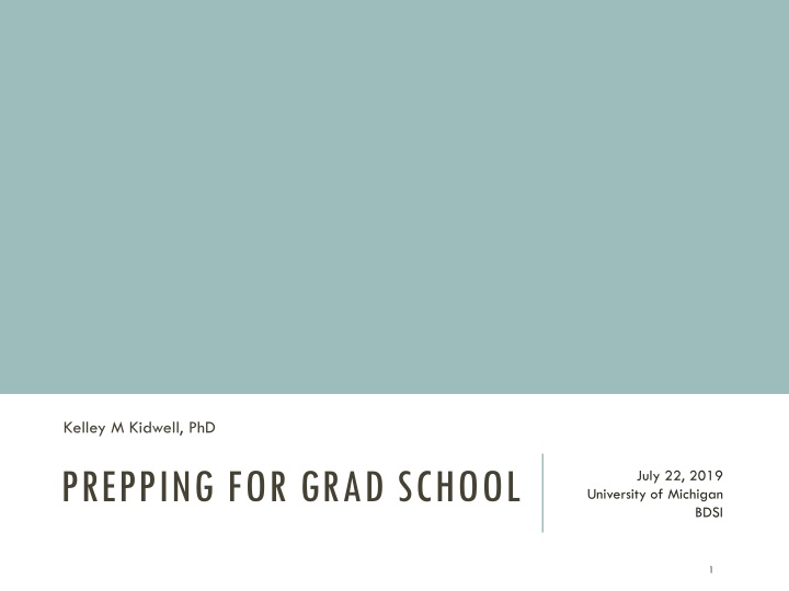 PREPPING FOR GRAD SCHOOL