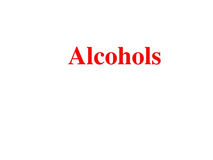 Introduction to Alcohols: Structure and Properties