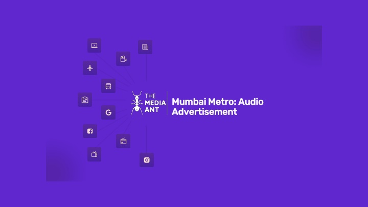 Mumbai Metro Audio Advertisement Plan