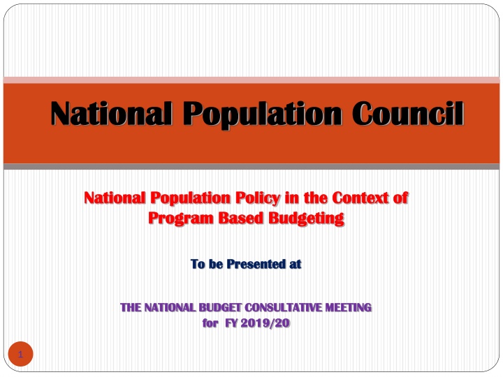 National Population Policy in the Context of Program Based Budgeting